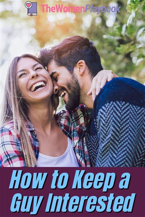 how to keep a man interested dating